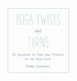 Yoga Twists and Turns (eBook, ePUB)