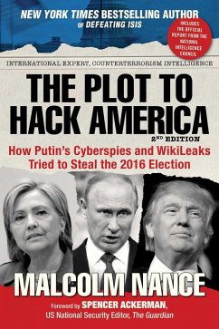 The Plot to Hack America (eBook, ePUB) - Nance, Malcolm
