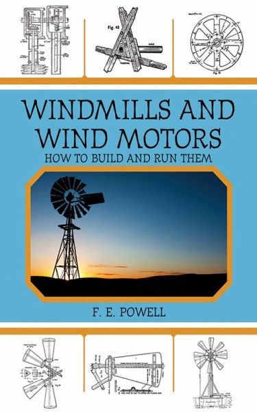 Windmills and Wind Motors (eBook, ePUB) Windmills and Wind Motors (eBook, ePUB)