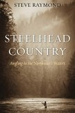 Steelhead Country (eBook, ePUB) Steelhead Country (eBook, ePUB)