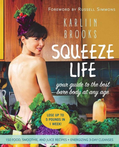 Squeeze Life (eBook, ePUB) Squeeze Life (eBook, ePUB)