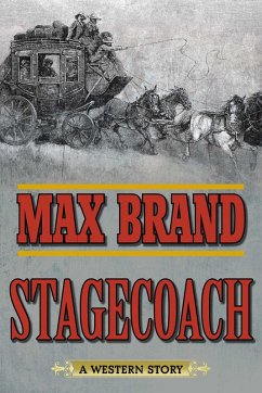 Stagecoach (eBook, ePUB) - Brand, Max