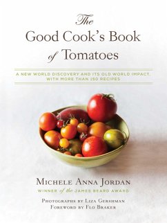 The Good Cook's Book of Tomatoes (eBook, ePUB) - Jordan, Michele Anna