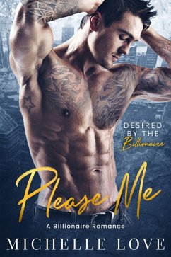 Cover Please Me: A Billionaire Romance (Dirty Network, #4) (eBook, ePUB)