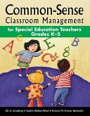 Common-Sense Classroom Management for Special Education Teachers Grades K-5 (eBook, ePUB)