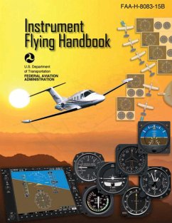 Instrument Flying Handbook (Federal Aviation Administration) (eBook, ePUB) - Federal Aviation Administration