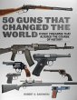 50 Guns That Changed the World (eBook,... - Bild 1