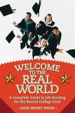 Welcome to the Real World (eBook, ePUB)