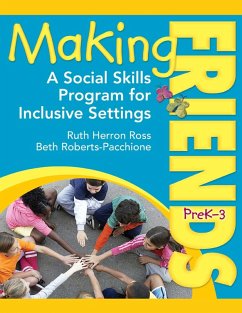 Making Friends PreK-3 (eBook, ePUB) - Ross, Ruth Herron; Roberts-Pacchione, Beth