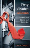 Fifty Shades of Dumb (eBook, ePUB)