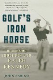 Golf's Iron Horse (eBook, ePUB)