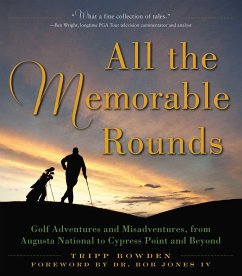 All the Memorable Rounds (eBook, ePUB) - Bowden, Tripp