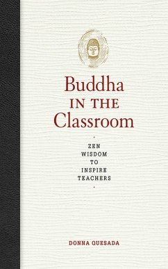 Buddha in the Classroom (eBook, ePUB) - Quesada, Donna