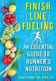 Finish Line Fueling (eBook, ePUB)