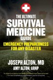 The Ultimate Survival Medicine Guide (eBook, ePUB)