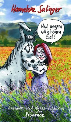 Und morgen will ich einen Esel ! (eBook, ePUB) - Salinger, Hannelore