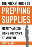 The Pocket Guide to Prepping Supplies (eBook, ePUB)