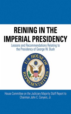 Reining in the Imperial Presidency (eBook, ePUB) - Conyers, John C.