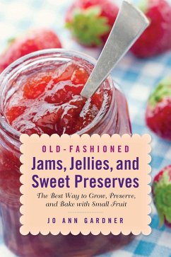 Cover Old-Fashioned Jams, Jellies, and Sweet Preserves (eBook, ePUB)