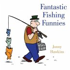 Fantastic Fishing Funnies (eBook, ePUB)