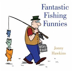 Cover Fantastic Fishing Funnies (eBook, ePUB)