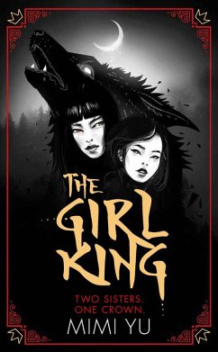 The Girl King (eBook, ePUB) - Yu, Mimi