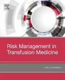 Risk Management in Blood Transfusion Medicine (eBook, ePUB)