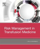 Risk Management in Blood Transfusion Medicine (eBook, ePUB)