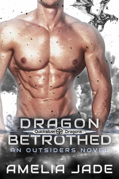 Dragon Betrothed (Quicksilver Dragons, #3) (eBook, ePUB)