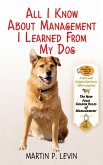All I Know About Management I Learned from My Dog (eBook, ePUB)