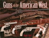 Guns of the American West (eBook, ePUB)