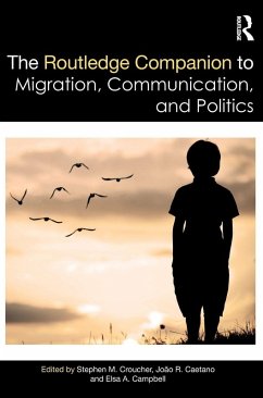 Cover The Routledge Companion to Migration, Communication, and Politics