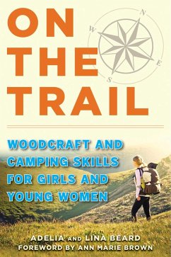 On the Trail (eBook, ePUB) - Beard, Adelia; Beard, Lina