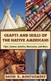 Crafts and Skills of the Native Americans (eBook, ePUB)