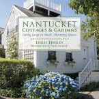 Nantucket Cottages and Gardens (eBook, ePUB)