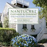 Nantucket Cottages and Gardens (eBook, ePUB)