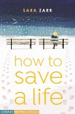 How to Save a Life (eBook, ePUB)