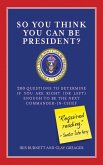 So You Think You Can Be President? (eBook, ePUB)
