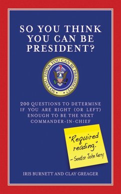 Cover So You Think You Can Be President? (eBook, ePUB)