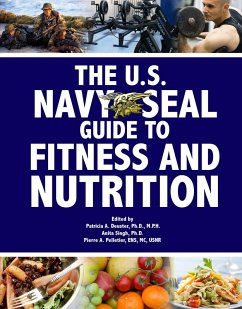 The U.S. Navy Seal Guide to Fitness and Nutrition (eBook, ePUB)