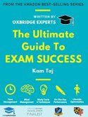 The Ultimate Guide to Exam Success The Ultimate Guide to Exam Success