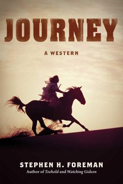 Journey (eBook, ePUB) - Foreman, Stephen H.