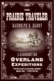 The Prairie Traveler (eBook, ePUB)