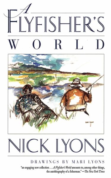 A Flyfisher's World (eBook, ePUB) A Flyfisher's World (eBook, ePUB)
