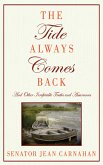 The Tide Always Comes Back (eBook, ePUB)