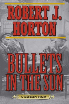 Cover Bullets in the Sun (eBook, ePUB)