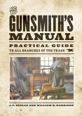The Gunsmith's Manual (eBook, ePUB)