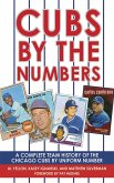 Cubs by the Numbers (eBook, ePUB)