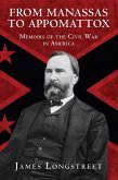 From Manassas to Appomattox (eBook, ePUB)