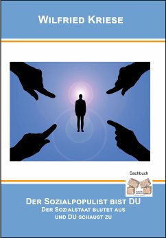 Der Sozialpopulist bist DU (eBook, ePUB)